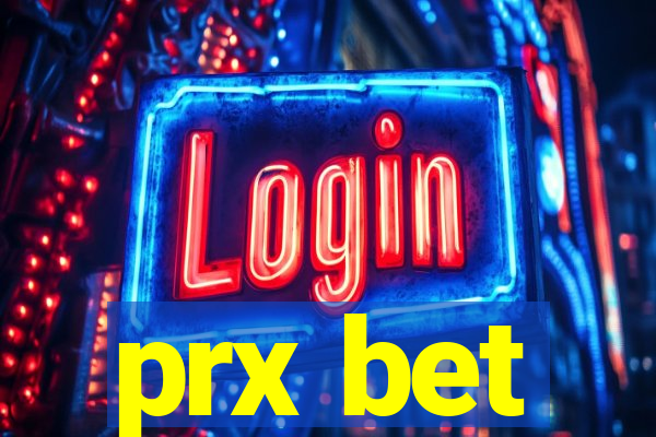 prx bet